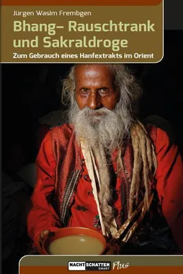 Obrázok produktu pre Bhang - Rauschtrank und Sakraldroge