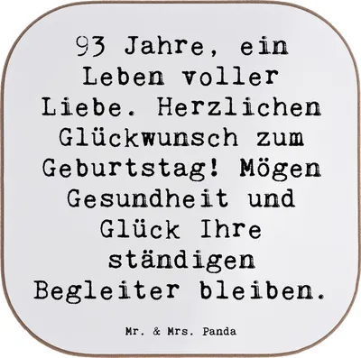 Produktbild von Mr. & Mrs. Panda Untersetzer für Gläser Spruch 93. Geburtstag - Weiß - Geschenk, Getränkeuntersetzer, Neunzigster, Liebe, gläseruntersetzer, unterleger, Jubiläum, Coaster