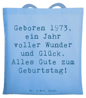 Produktbild von Mr. & Mrs. Panda festivaltasche Spruch 1973 Geburtstag - Sky Blue - Geschenk, besondere Menschen, Geboren am, Shopping Tasche, Happy Birthday, Laptoptasche, Erinnerungen