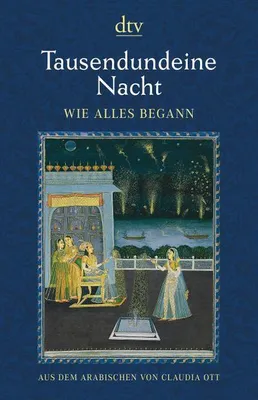 Produktbild von Tausendundeine Nacht, Wie alles begann
