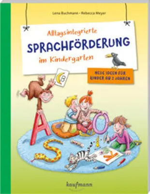 Produktbild von Alltagsintegrierte Sprachförderung im Kindergarten