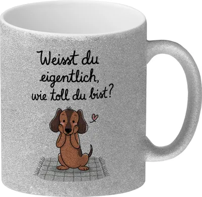 Produktbild von Du bist toll Glitzer-Kaffeebecher mit niedlichem Dackel