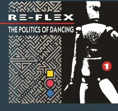 Obrázok produktu pre The Politics Of Dancing (Expanded Edition) - - (CD / Titel: Q-Z)