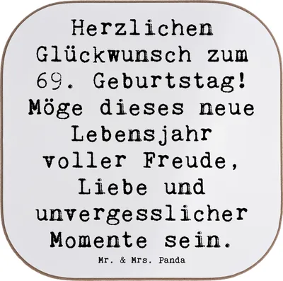 Produktbild von Mr. & Mrs. Panda Tischuntersetzer Spruch 69. Geburtstag Glückwunsch - Weiß - Geschenk, gläseruntersetzer, Coaster, Tassen Untersetzer, bieruntersetzer, Weisheit, Liebe