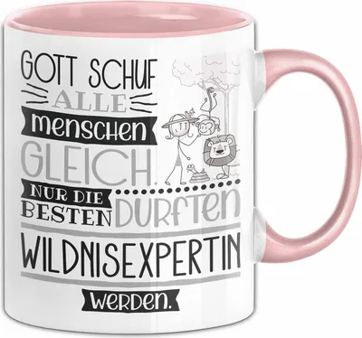 Produktbild von Wildnisexpertin Geschenk Becher Tasse Gott Schuf Alle Menschen Gleich Nur Die Besten Durfeten Wildnisexpertin Werden Geschenkidee Lustig (Rosa)