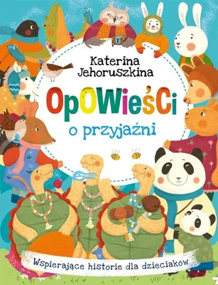 Zdjęcie produktu dla Opowiesci o przyjazni