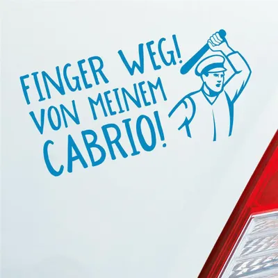 Produktbild von Auto Aufkleber Finger weg! von meinem Cabrio! Car 19,5x10 cm Hellblau Sticker Heckscheibenaufkleber