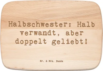 Produktbild von Mr. & Mrs. Panda Frühstücksbrett Spruch Liebe Halbschwester - Transparent - Geschenk, Dankeschön, persönliche Erinnerungen, schneidbrett, verwandt, Holzbrett, Familie