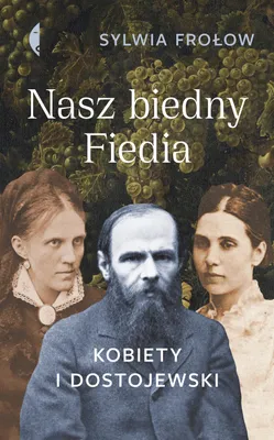 Immagine prodotto di ISBN Nasz biedny Fiedia Kobiety i Dostojewski, Polski, Twarda okładka, 264 stron(y)