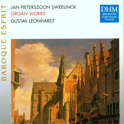 Obrázek produktu pro Baroque Esprit – Sweelinck (Orgelwerke)