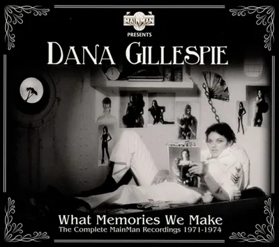 Immagine prodotto di Cherry Red Records Dana Gillespie: What Memories We Make, The Complete Mainman Recordings 1971 - 1974, Rock, Dana Gillespie, Fyzické médium, Dospělý