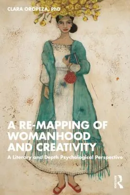 Immagine prodotto di A Re-mapping of Womanhood and Creativity
