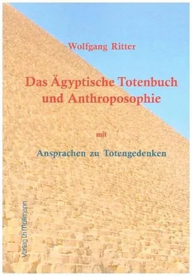 Obrázek produktu pro Das Ägyptische Totenbuch und Anthroposophie