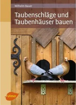 Immagine prodotto di Taubenschläge und Taubenhäuser bauen