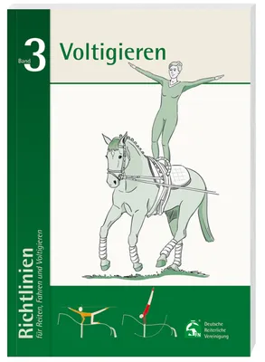 Produktbild von Richtlinien für Reiten, Fahren und Voltigieren 03. Voltigieren