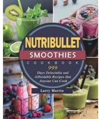 Produktbild von Nutribullet Smoothies Cookbook 999