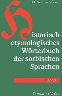 Obrázek produktu pro Historisch-etymologisches Wörterbuch der sorbischen Sprachen