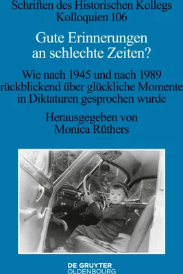 Produktbild von Gute Erinnerungen an schlechte Zeiten?