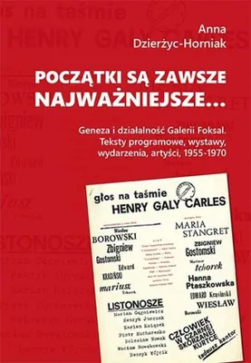 Immagine prodotto di Początki są zawsze najważniejsze - Geneza Galerii Foksal 1955-1970