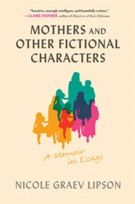 Produktbild von Mothers and Other Fictional Characters