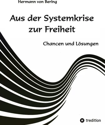Produktbild von Aus der Systemkrise zur Freiheit