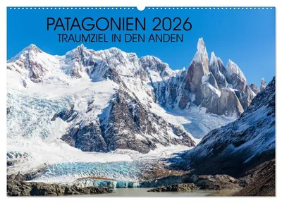 Productafbeelding van Wandkalender 2026 met Adembenemende Foto's van Patagonië