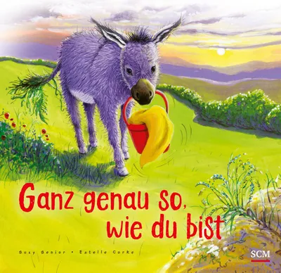 Produktbild von Ganz genau so, wie du bist
