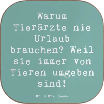 Produktbild von Mr. & Mrs. Panda Tassenuntersetzer Spruch Tierarzt Freude - Meeresbrise - Geschenk, Hilfsbereitschaft, Warum Tierärzte nie Urlaub brauchen, Routineuntersuchung, Berufe