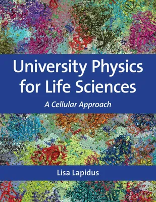 Produktbild von Lapidus, L: University Physics for Life Sciences