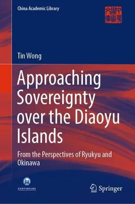 Image de Approaching Sovereignty over the Diaoyu Islands