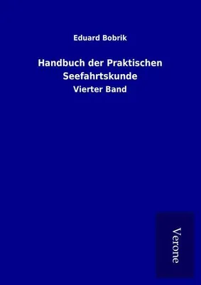 Image de Handbuch der Praktischen Seefahrtskunde