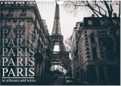 Produktbild von Paris - in schwarz und weiss (Wandkalender 2025 DIN A4 quer), CALVENDO Monatskalender