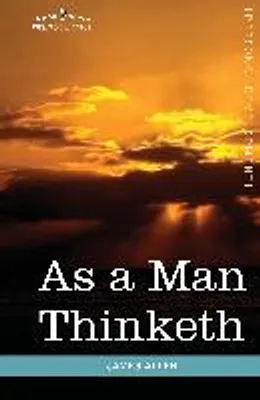 Immagine prodotto di As a Man Thinketh