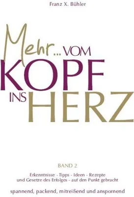 Produktbild von MehrVom Kopf ins Herz