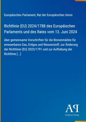 Produktbild von Richtlinie (EU) 2024/1788 des Europäischen Parlaments und des Rates vom 13. Juni 2024