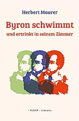 Produktbild von Byron schwimmt und ertrinkt in seinem Zimmer