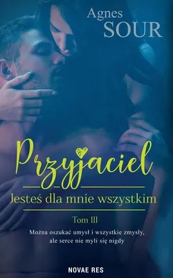 Obrázek produktu pro Jesteś dla mnie wszystkim - Przyjaciel Tom 3