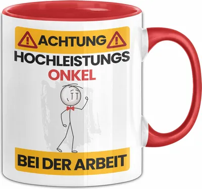 Produktbild von Onkel Tasse Geschenk Lustiger Spruch Geschenkidee für Onkel Achtung Hochleistungs Onkel Bei Der Arbeit (Rot)
