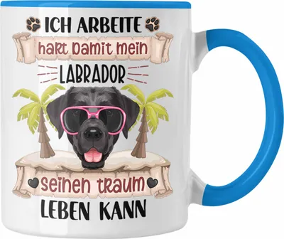 Produktbild von Trendation - Labrador Besitzer Geschenk Tasse Lustiger Spruch Labrador Liebhaber Geschenkidee Geburtstag Weihnachten Ich Arbeite Hart (Blau)