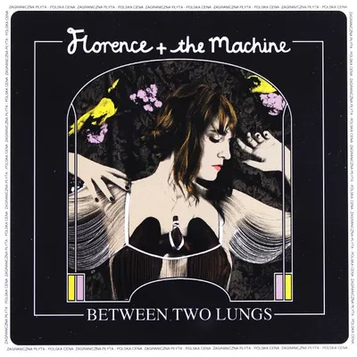 Image de Florence & The Machine : Between Two Lungs (PL)