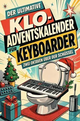 Produktbild von Der ultimative Klo-Adventskalender für Keyboarder