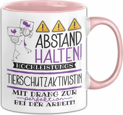 Produktbild von Tierschutzaktivistin Tasse Geschenk Lustig Abstand Halten Hochleistungs-Tierschutzaktivistin Mit Drang Zur Perfektion Bei Der Arbeit (Rosa)