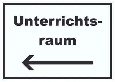 Produktbild von Unterrichtsraum Schild mit Text Richtungspfeil links Schule Schulung waagerecht A3 (297x420mm)