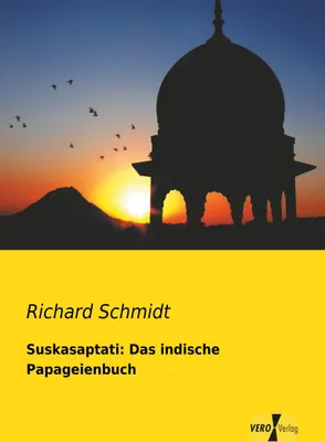 Produktbild von Suskasaptati: Das indische Papageienbuch
