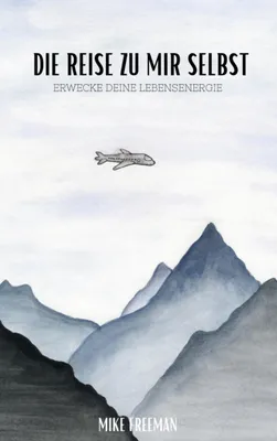 Produktbild von Die Reise zu mir selbst