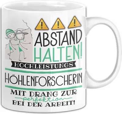 Produktbild von Höhlenforscherin Tasse Geschenk Lustig Abstand Halten Hochleistungs-Höhlenforscherin Mit Drang Zur Perfektion Bei Der Arbeit (Weiß)
