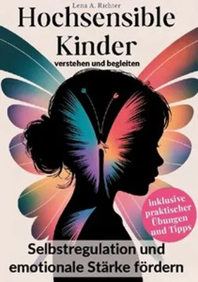 Image de Hochsensible Kinder verstehen und begleiten