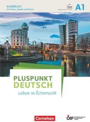Produktbild von Pluspunkt Deutsch - Leben in Österreich A1 - Kursbuch mit Audios und Videos online