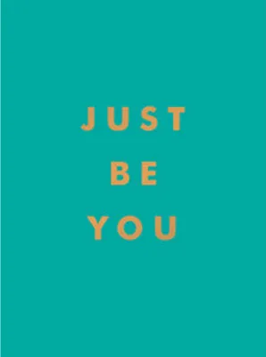 Obrázok produktu pre Just Be You