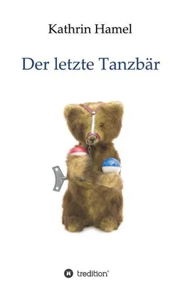 Immagine prodotto di Der letzte Tanzbär